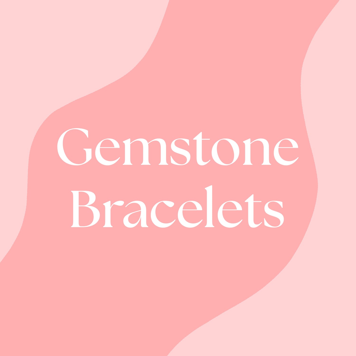 Gemstone Bracelets